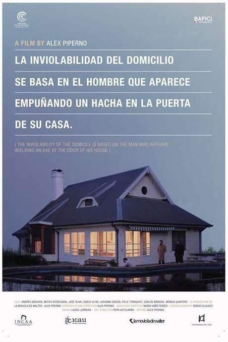The Inviolability of the Domicile Is Based on the Man Who Appears Wielding an Axe at the Door of His House